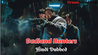 Badland Hunters [Korean Drama] in Urdu Hindi Dubbed – Complete – DramaNitam