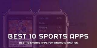 Top 10 Sports Apps For Android And IOS