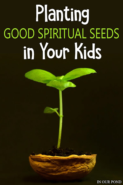 Planting Good Spiritual Seeds in Your Kids // In Our Pond // Resources for Training in Righteousness // Bible // Christian // kids // children's ministry // Bible study // Christianity // church // parenting