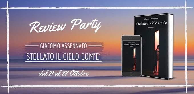 [Review Party] Stellato il cielo com'è Giacomo Assenato