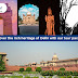 Discover the rich heritage of Delhi with our tour package