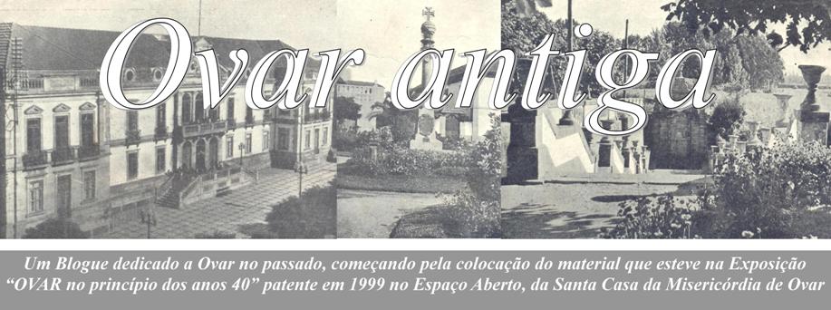 Ver Ovar no Passado