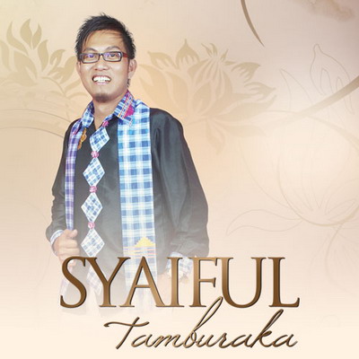 Lirik Lagu Syaiful Tamburaka - Ow Tidak Bisa