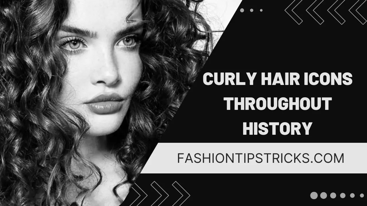 Curly Hair Icons Throughout History