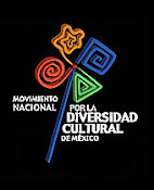 MOVIMIENTO NACIONAL POR LA DIVERSIDAD CULTURAL DE MÉXICO