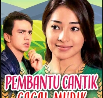 √ Daftar Pemain FTV Pembantu Cantik Gagal Mudik SCTV (2016)