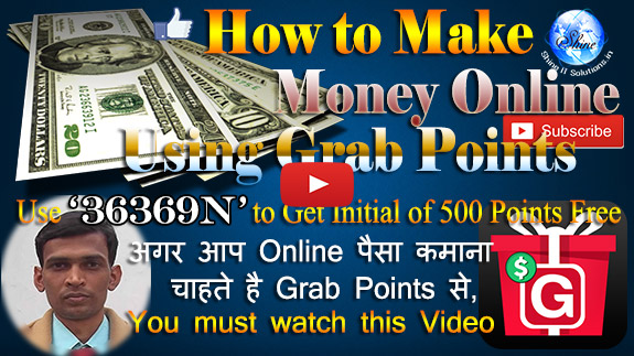 http://amazing.shineitsolutions.in/technical-help/how-to-make-money-online-using-grab-points.html