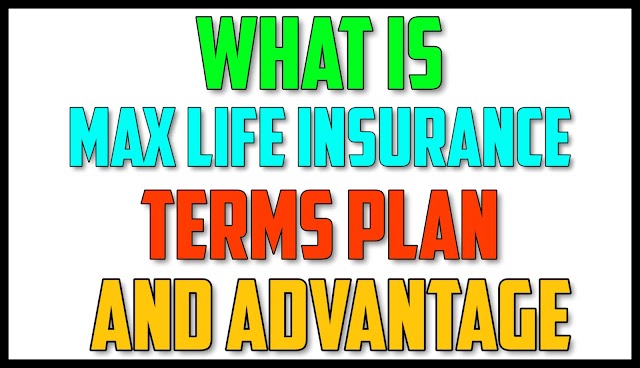 max life online premium - max life insurance online premium -  Max Life insurance Terms plan And advantage