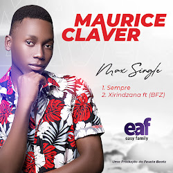 MAURICE CLAVER - XIRINDZANA ( FT BFZ) DOWNLOAD