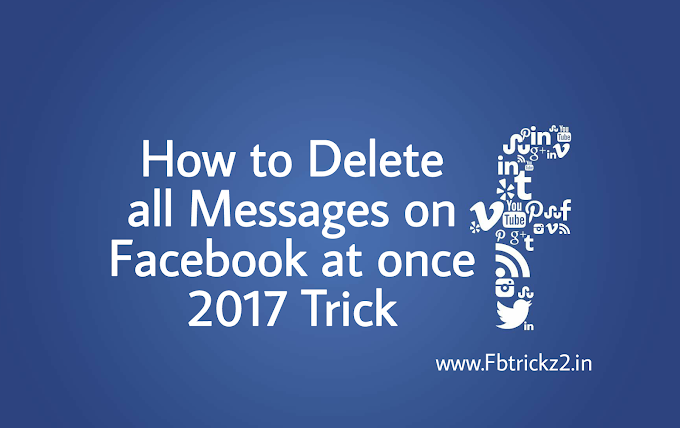 How to Delete All Messages on Facebook at once 2017 - FbTrickz2.in