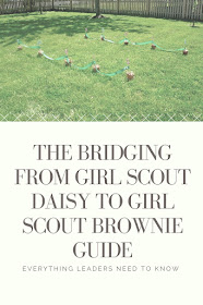 The Bridging from Girl Scout Daisies to Girl Scout Brownies Guide for busy leaders