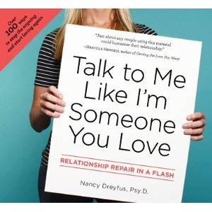 Talk to Me Like I'm Someone You Love — Nancy Dreyfus