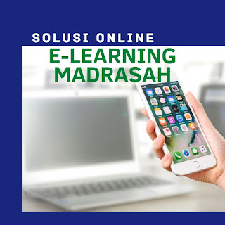 E Learning Madrasah