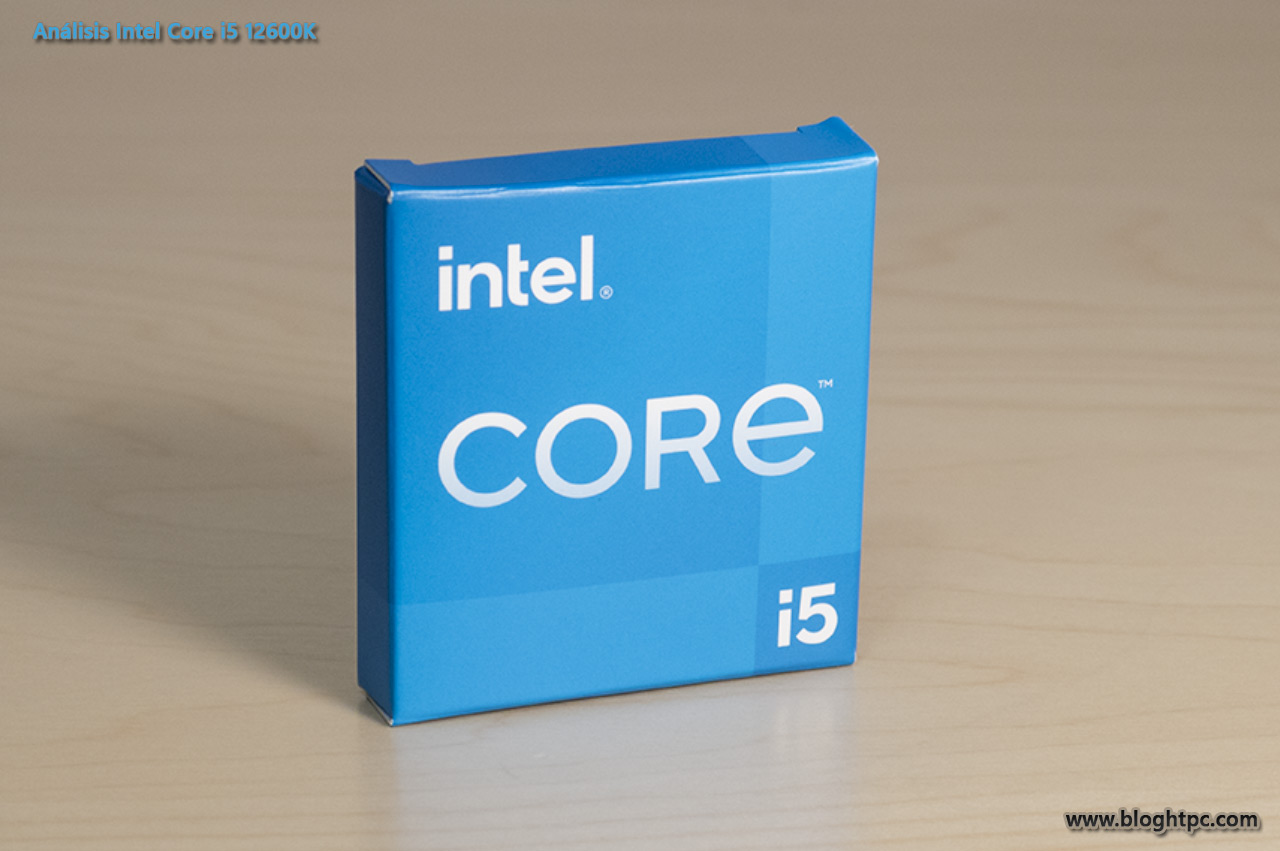 Blog H T P C: Análisis Intel Core i5 12600K Potente y Eficiente