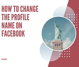 how to change the profile name on facebook