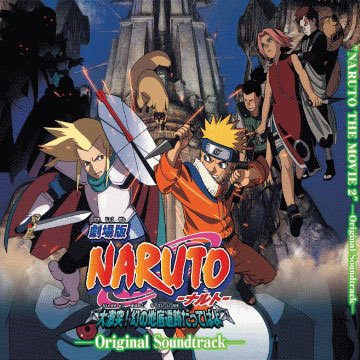 Naruto Shippuden Movie 2 Bonds. Naruto Movie 2 - The Great