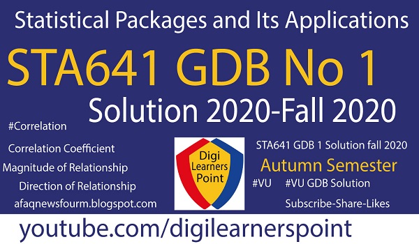 #VU, #STA641, Statistical Packages and its Application, fall 2020,