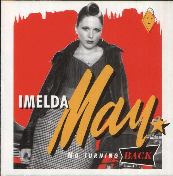 Imelda May - No Turning Back [2007]