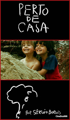 Perto de Casa / Close to home. 2009.