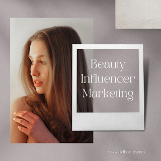 Beauty Influencer Marketing