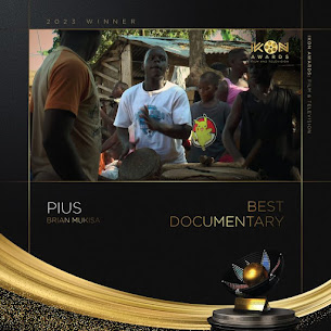 Best Documentary at the IKON AWARDS 2023 - PIUS by Brian Mukisa