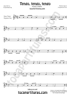  Soprano Sax y Saxo Tenor Partitura de Tengo, tengo, tengo Canción popular infantil Sheet Music for Soprano Sax and Tenor Saxophone Music Scores