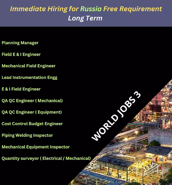 Immediate Hiring for Russia Free Requirement Long Term