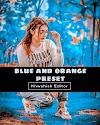 Lightroom Blue And Orange Photo Editing Preset | Lightroom Preset Download Free 