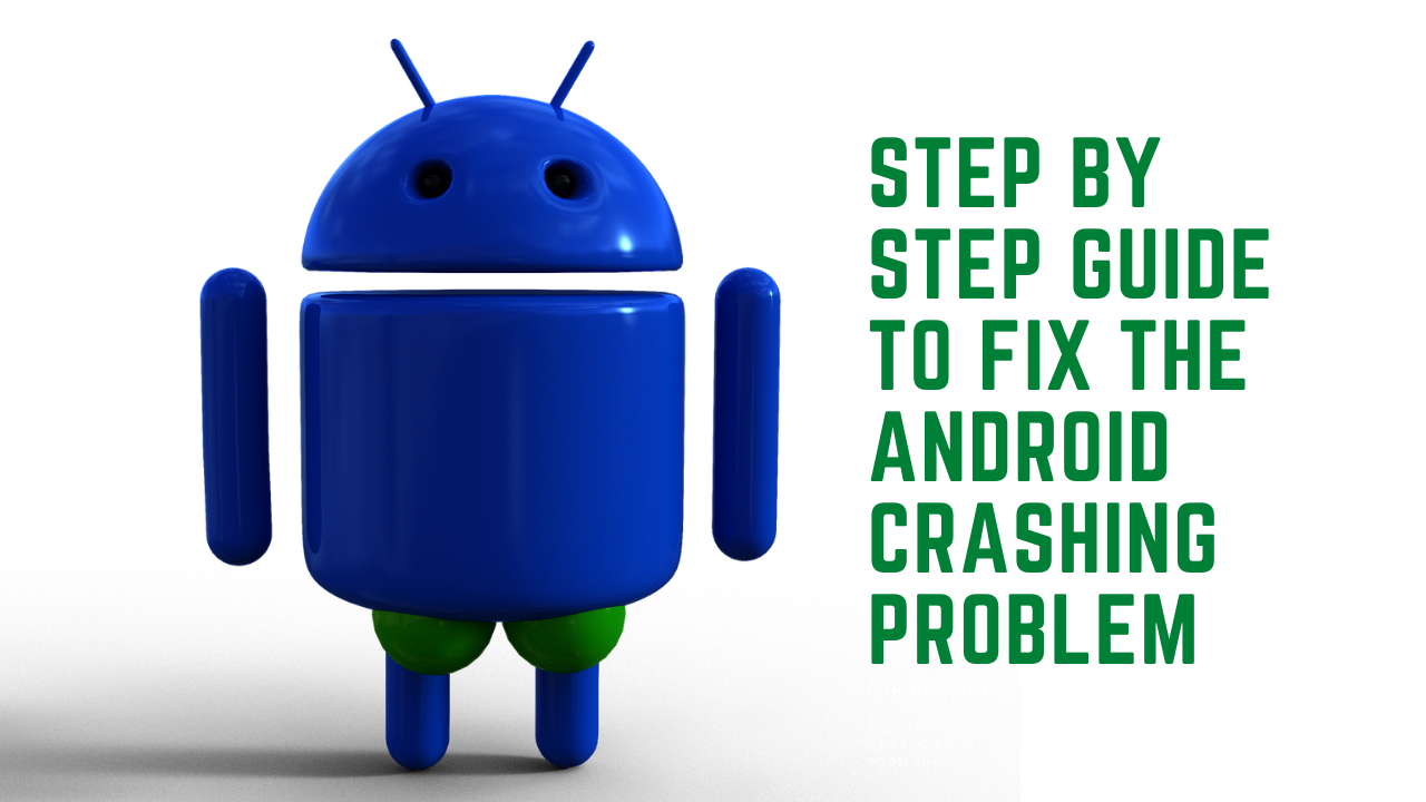 How To Fix Android App Crashing Problem By Yourself Google Fixed Android App Crashing Problem Related To System Webview Update Techtogadget