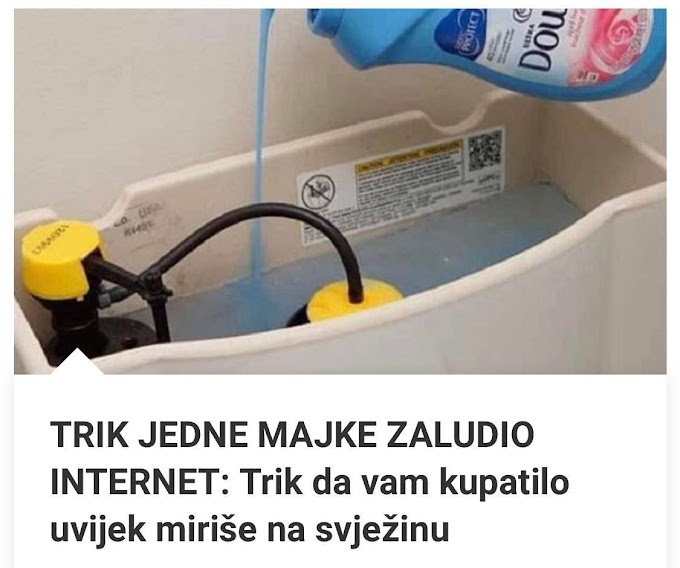 TRIK JEDNE MAJKE ZALUDIO INTERNET: Trik Da Vam Kupatilo Uvijek Miriše Na Svježinu