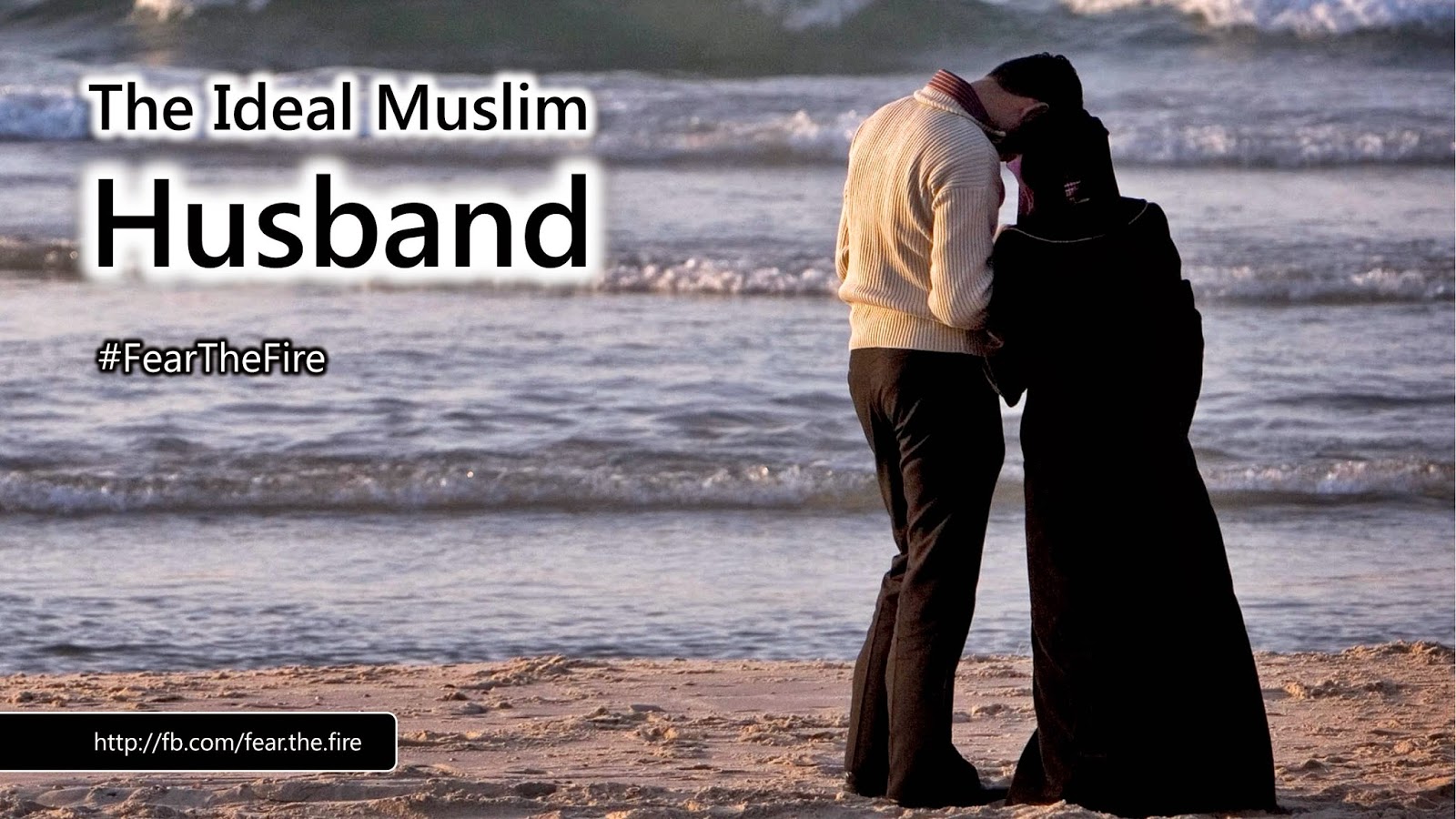 The Ideal Muslim Husband