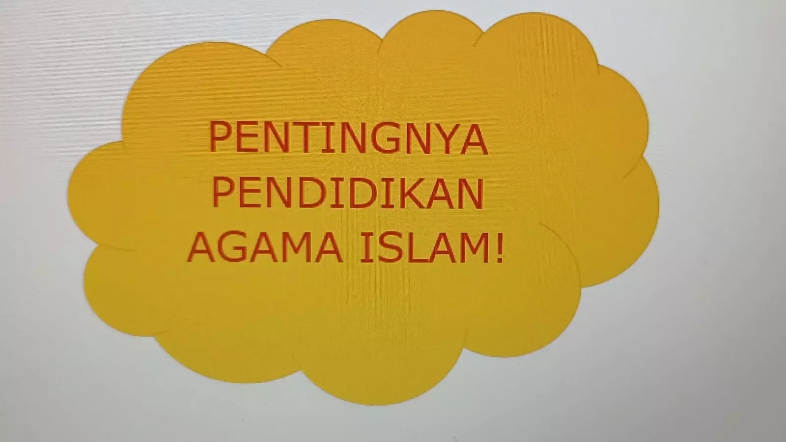 ALASAN PENDIDIKAN AGAMA ISLAM PENTING DIBERIKAN KEPADA MAHASISWA