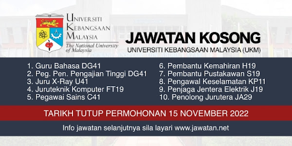 Jawatan Kosong UKM November 2022