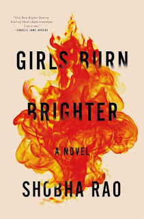 Review: Girls Burn Brighter by Shobha Rao