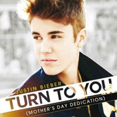 Justin Bieber - Turn To You Lyrics