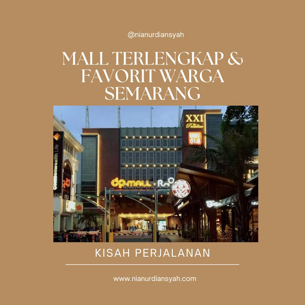 Mall Terlengkap Favorit Warga Semarang