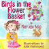 GAP FAMILY BLOG WELCOMES MARY JEAN KELSO, AUTHOR OF BIRDS IN THE
FLOWER BASKET