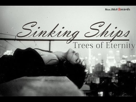 Trees of Eternity - Sinking Ships