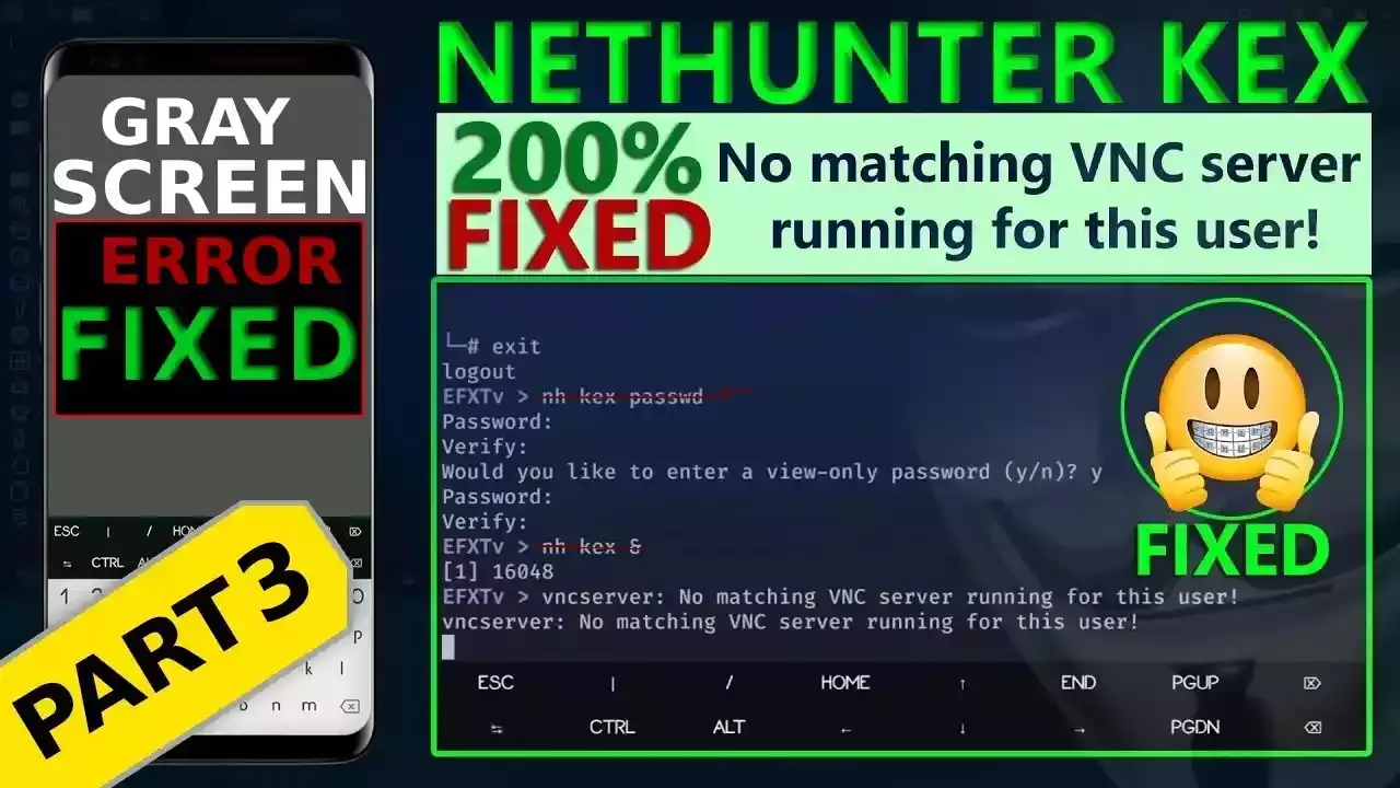 How to fix Gray Screen ERROR in Kali Nethunter rooted and rootless edition