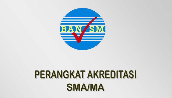 Perangkat / Instrumen Akreditasi MA SMA