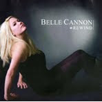 Rewind - Belle Cannon - available on iTunes, CDBaby and worldwide music download sites.