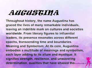 ▷ meaning of the name AUGUSTINA