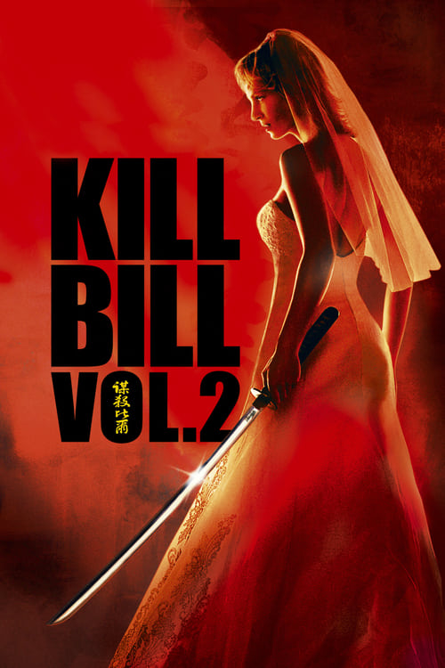 [HD] Kill Bill: Volumen 2 2004 Pelicula Online Castellano