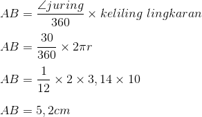 Sebuah Juring Lingkaran Sudutnya 30sup0/sup dan Jarijarinya 10 cm Berapa Panjang Busur dan Luas Juringnya Terbaru