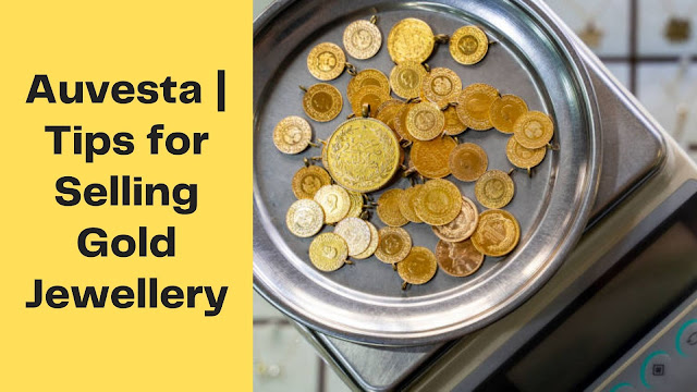 Auvesta | Tips for Selling Gold Jewellery