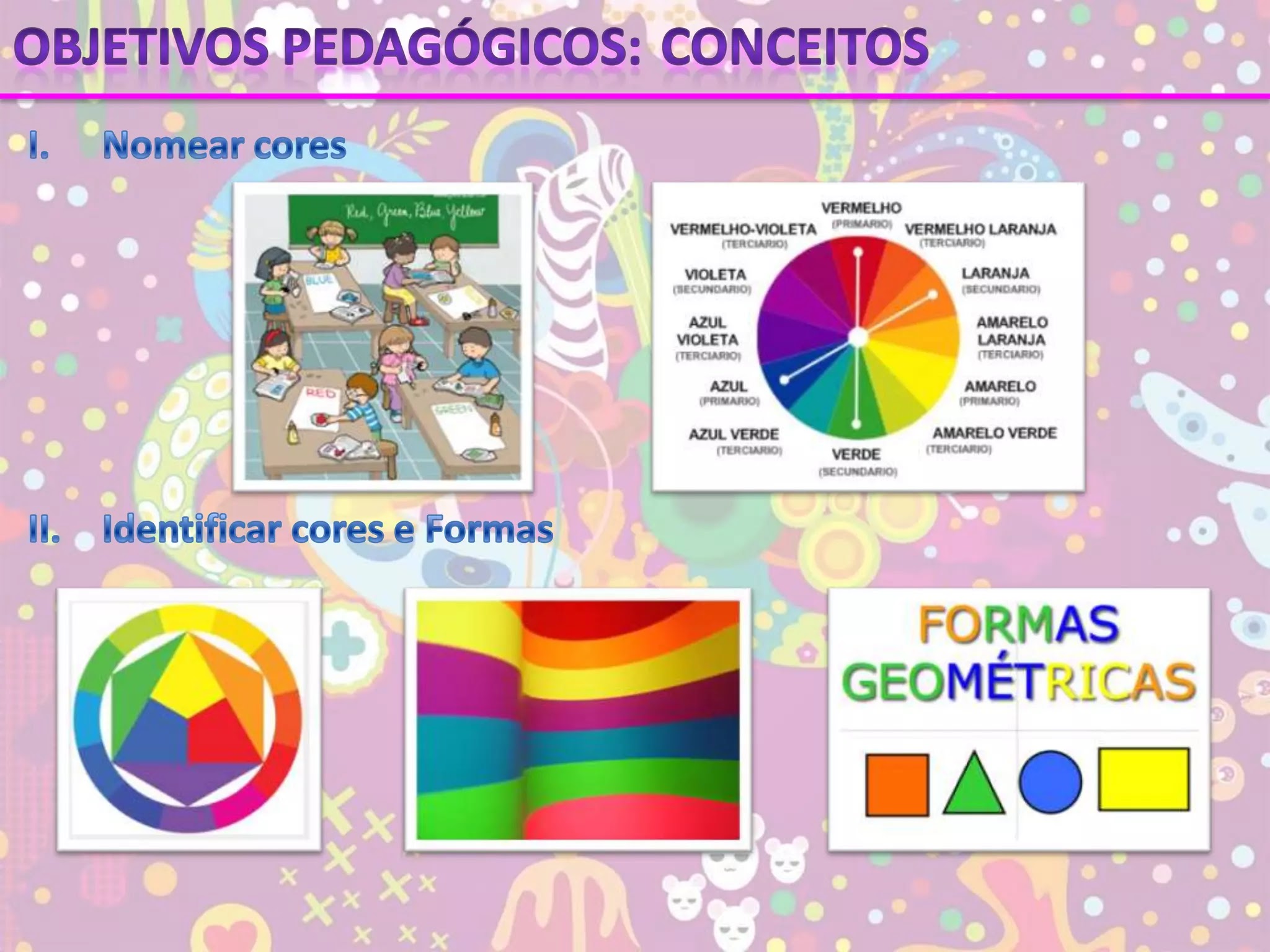 Trabalhando as cores na educação infantil