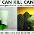 Cancer Treatment - Best Way to Kill Cancer 