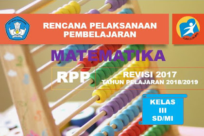 RPP Matematika Kelas 3 SD/MI Kurikulum 2013 Revisi 2017