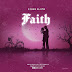 Music: Gibbs Aloma- Faith