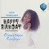 Happy Birthday To Oluwatoyin Opeyemi ---- February 19th ( Drop her Wishes )